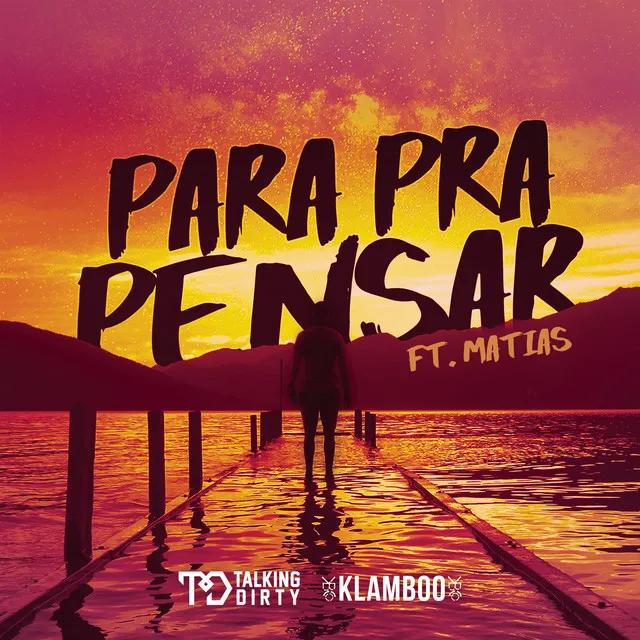 Para Pra Pensar (feat. Matias)