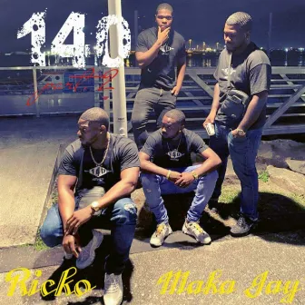 140 part. 2 by Maka Jay