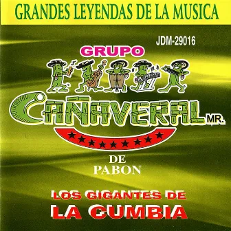 Los Gigantes De La Cumbia, Vol. 2 by Grupo Cañaveral De Humberto Pabón