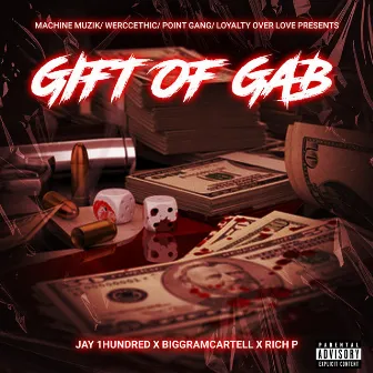 Gift of Gab by Jay 1hundred