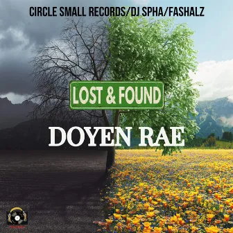 Lost & Found by Doyen Rae