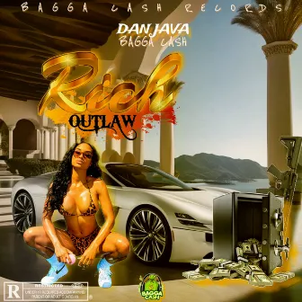 Rich Outlaw by Bagga cash