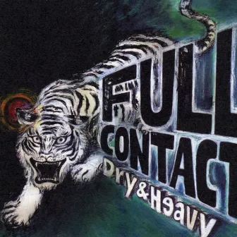 Full Contact by DRY&HEAVY