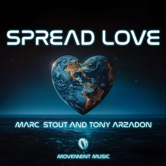 Spread Love by Marc Stout