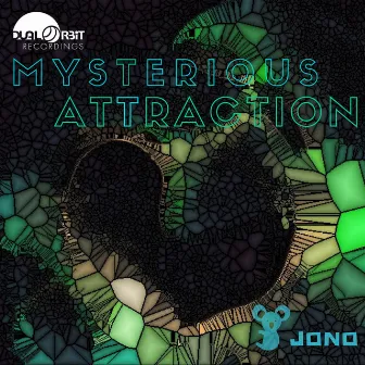 Mysterious Attraction by Jono