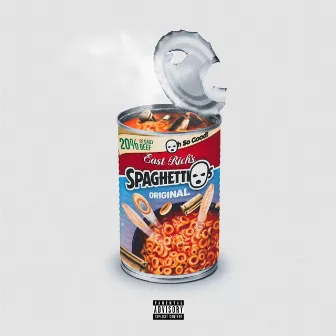 SPAGHETTIOS by EAST RICH