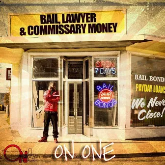 Bail, Lawyer & Commissary Money by On 1