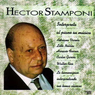 Interpreta al Piano Su Música by Héctor Stamponi