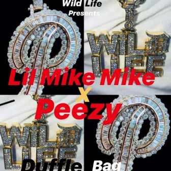 Duffle Bag by Lil Mike Mike