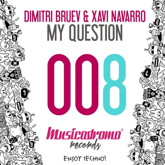 My Question - Original Mix