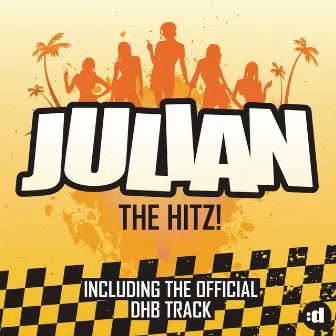 The Hitz! by Julian