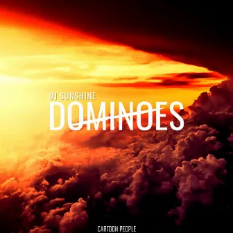 Dominoes by Dj Sunshine