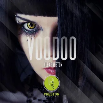 Voodoo EP by Alex Preston (AUS)