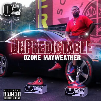 UnPredictable by Ozone Mayweather