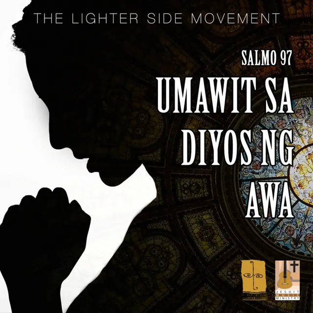 Umawit Sa Diyos Ng Awa (Salmo 97)