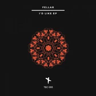 I'd Like Ep by Fellar