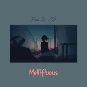 mellifluous by JustxAV