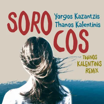 Sorocos (Remix) by Thanos Kalentinis