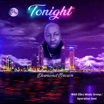 Tonight by Desmond Brown