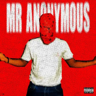 Mr Anonymous by Cyril Shey