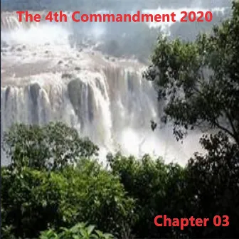 The 4th Commandment 2020, Chapter 03 by The Godfathers Of Deep House SA