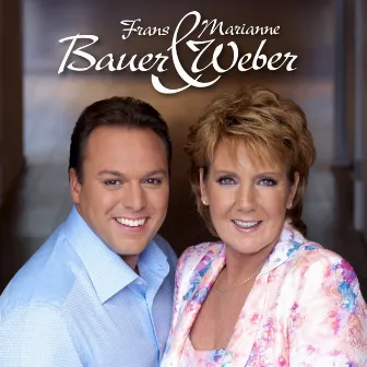 Frans Bauer & Marianne Weber by Frans Bauer