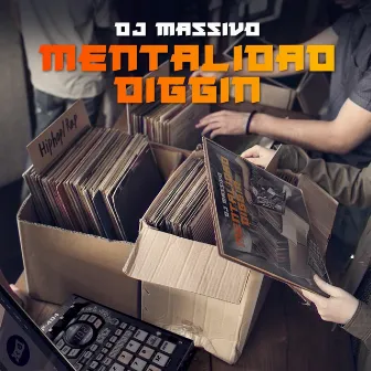 Mentalidad Diggin' by DJ Massivo