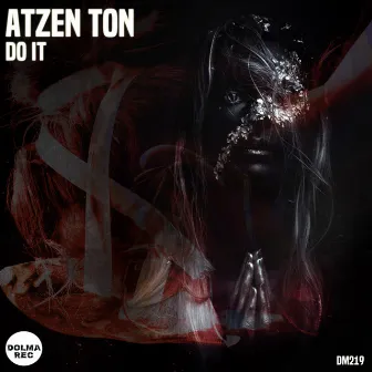 Do It by Atze Ton