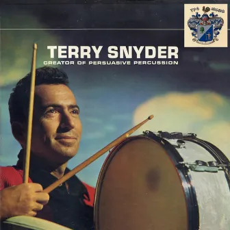 Mister Percussion by Terry Snyder