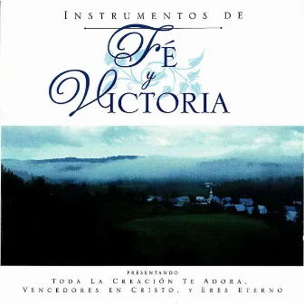 Instrumentos De Fe Y Victoria by FairHope