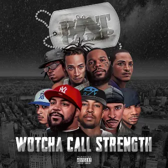 Wotcha Call Strength by Boot Camp Clik