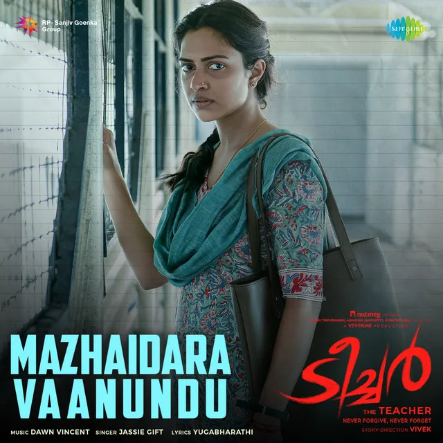 Mazhaidara Vaanundu (From "The Teacher")