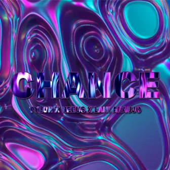 Chance by Tylor