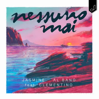 Nessuno mai (feat. Clementino) by Jasmine Carrisi