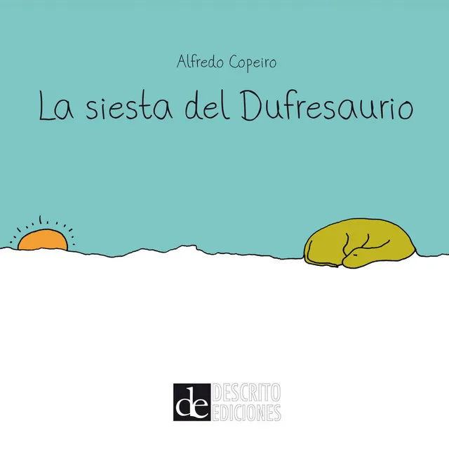 La siesta del Dufresaurio