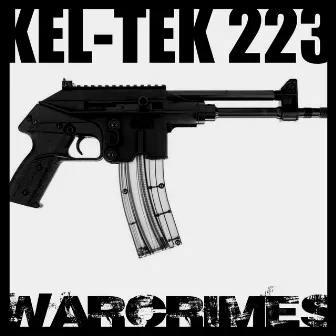 KEL-TEK 223 by Warcrimes