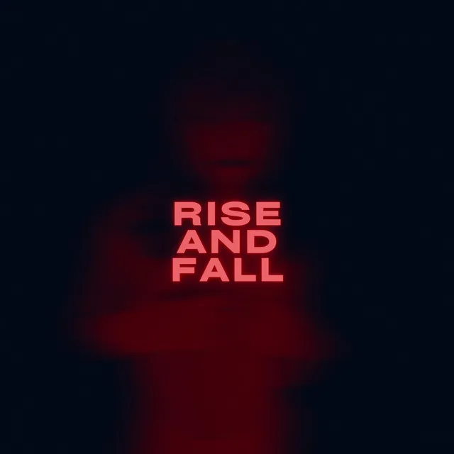 Rise and Fall - Instrumental Version