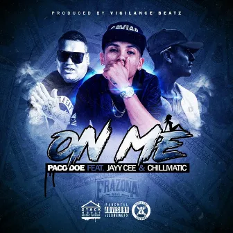 On Me by Paco Doe