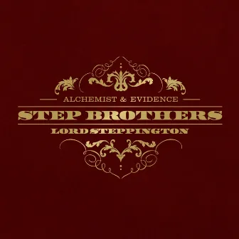 Lord Steppington (Deluxe Version) by Step Brothers