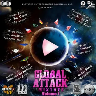 Global Attack Mixtape Series Vol 1 by Global Attack Mixtape Series