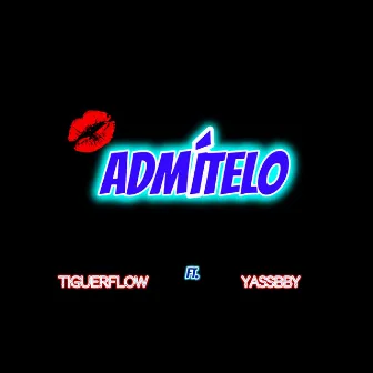 Admitelo by Tiguerflow