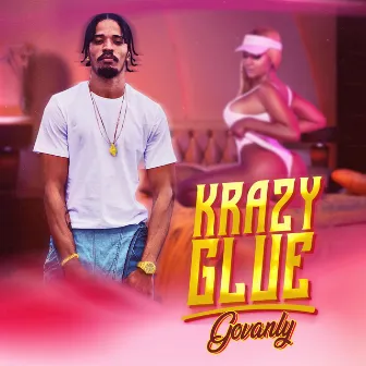 Krazy Glue by kennygraypme