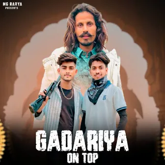 Gadariya On Top by Gulzaar Rarya