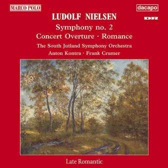 Nielsen, L.: Symphony No. 2 / Concert Overture by Anton Kontra