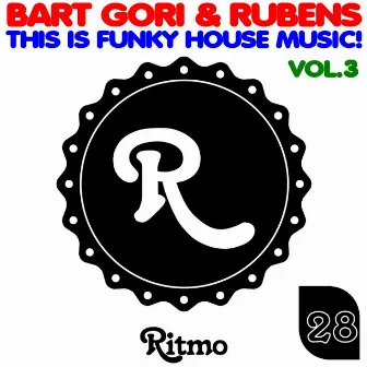 This Is Funky House Music!, Vol. 3 by Rubens