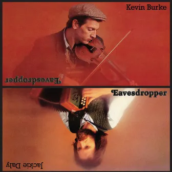 Eavesdropper by Kevin Burke