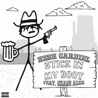 Stick in My Boot by Hesh Cardiel