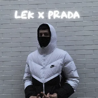 Lek X Prada by Ricu