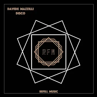 Disco (Club Mix) by Davide Mazzilli