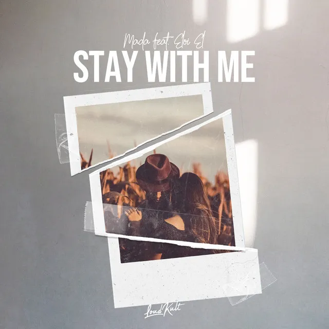 Stay with Me